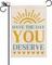 Summer Garden Flag Motivational Signs Have The Day You Deserve Vertical Double Sided Holiday Yard Lawn Outdoor Decorations